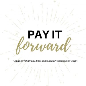 Pay it Forward