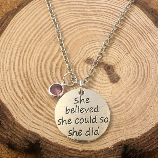 She Believed She Could Necklace