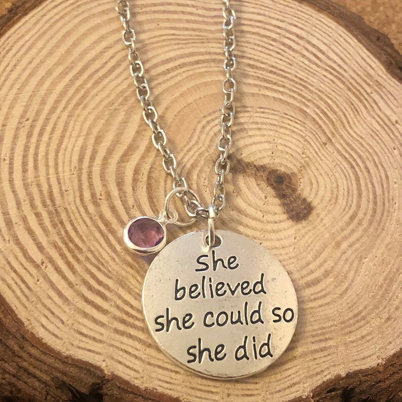 She Believed She Could Necklace