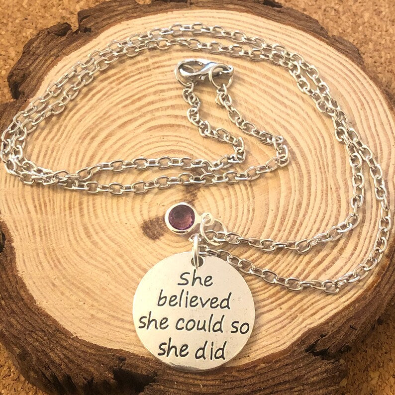 She Believed She Could Necklace